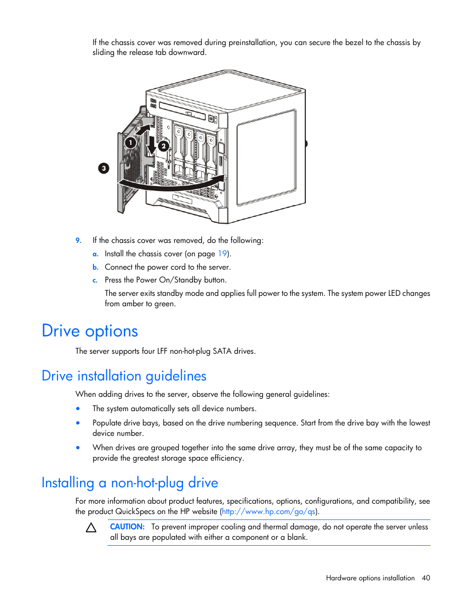 Drive options, Drive installation guidelines, Installing a non-hot-plug drive | HP ProLiant MicroServer Gen8 User Manual | Page 40 / 95