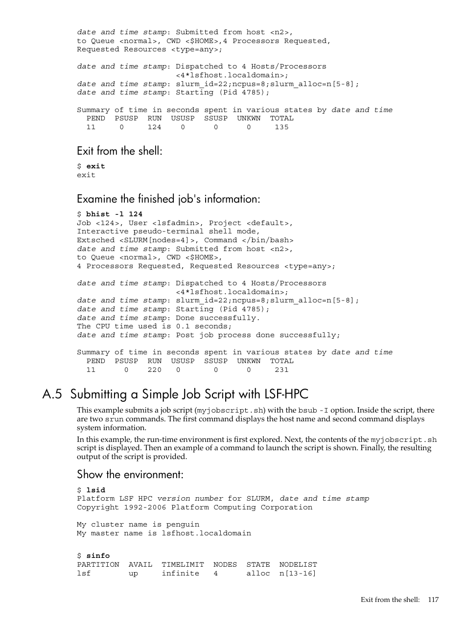 A.5 submitting a simple job script with lsf-hpc, Exit from the shell, Examine the finished job's information | Show the environment | HP XC System 3.x Software User Manual | Page 117 / 133