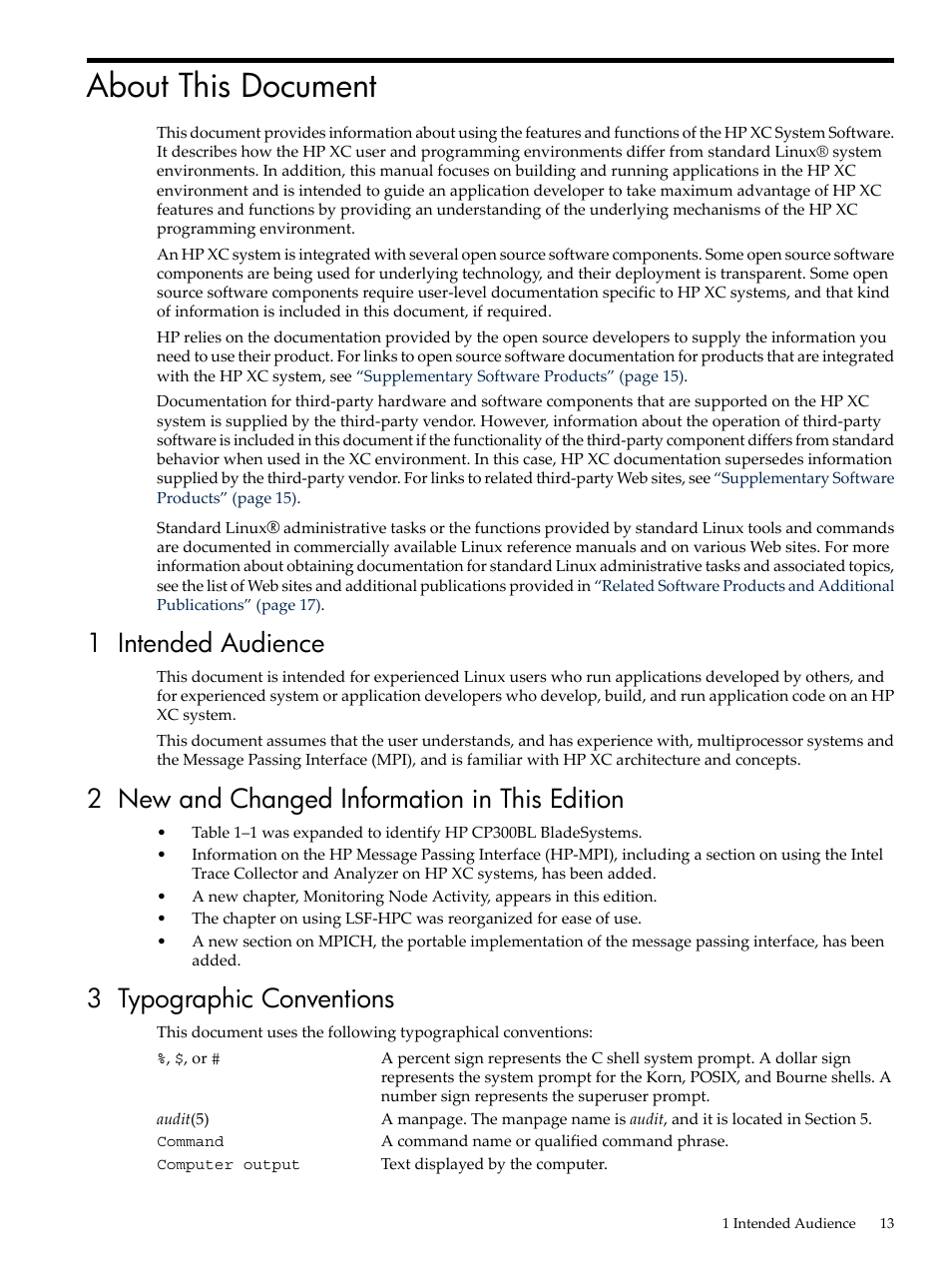 About this document, 1 intended audience, 2 new and changed information in this edition | 3 typographic conventions | HP XC System 3.x Software User Manual | Page 13 / 133