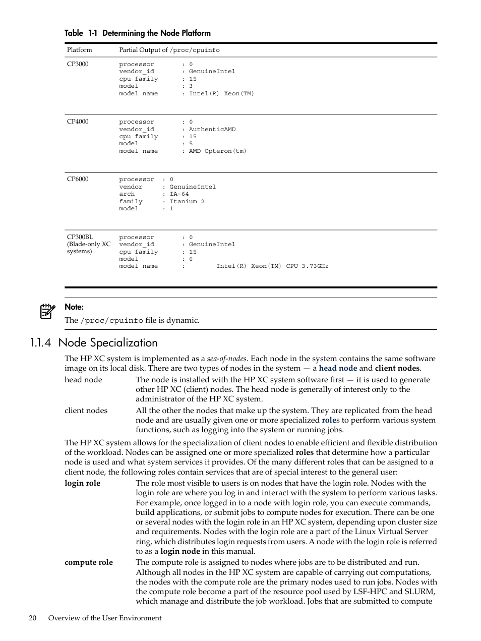 4 node specialization, Determining the node platform, Table 1-1 | HP XC System 3.x Software User Manual | Page 20 / 133