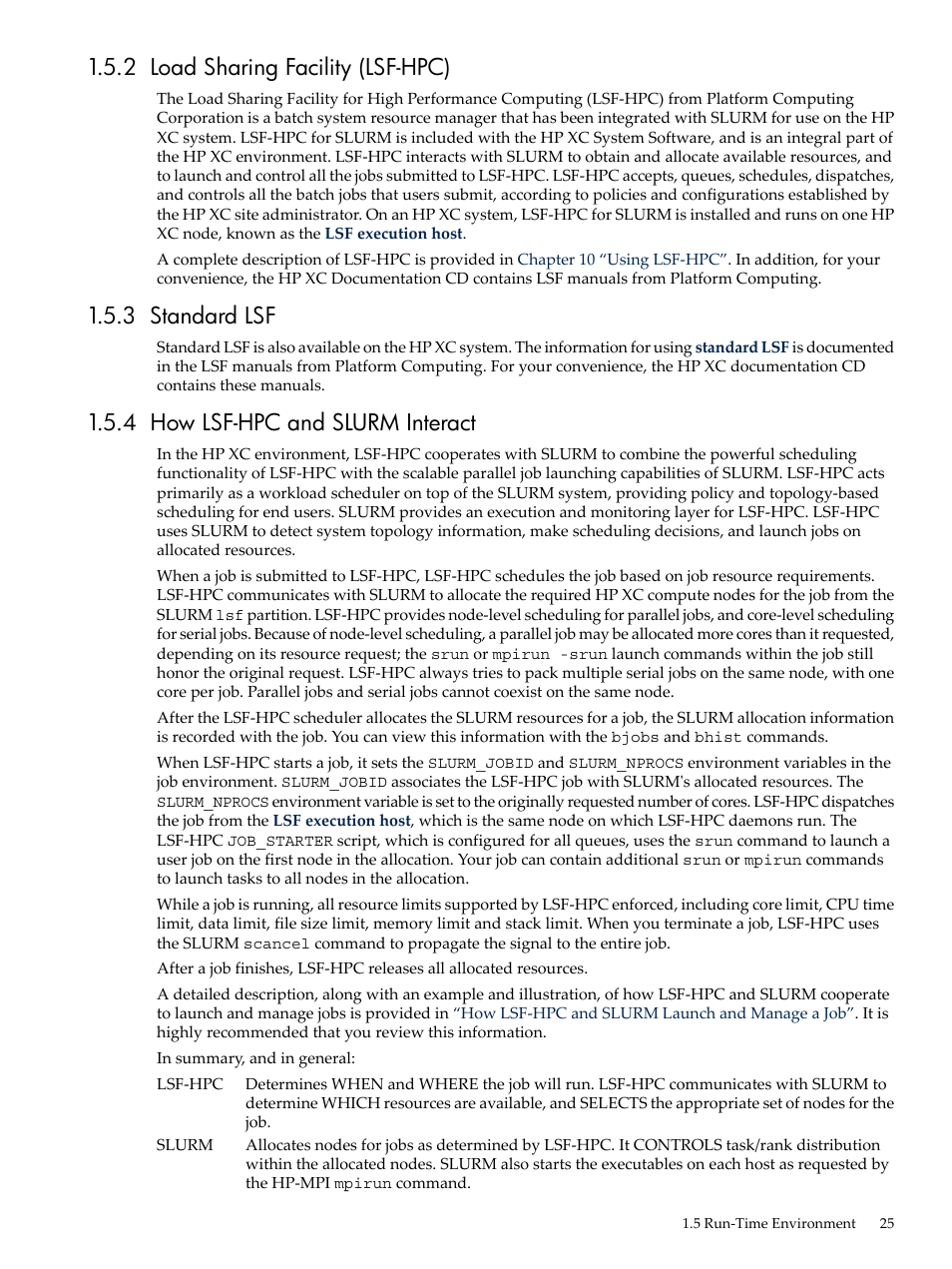 2 load sharing facility (lsf-hpc), 3 standard lsf, 4 how lsf-hpc and slurm interact | HP XC System 3.x Software User Manual | Page 25 / 133