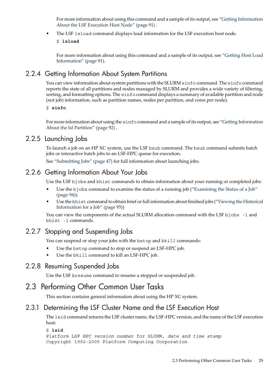 4 getting information about system partitions, 5 launching jobs, 6 getting information about your jobs | 7 stopping and suspending jobs, 8 resuming suspended jobs, 3 performing other common user tasks | HP XC System 3.x Software User Manual | Page 29 / 133