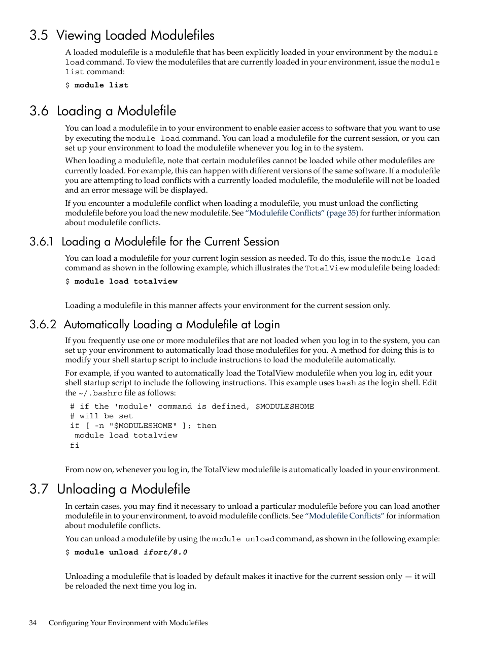 5 viewing loaded modulefiles, 6 loading a modulefile, 1 loading a modulefile for the current session | 2 automatically loading a modulefile at login, 7 unloading a modulefile, Viewing loaded modulefiles, Viewing loaded, Modulefiles, Loading a modulefile | HP XC System 3.x Software User Manual | Page 34 / 133