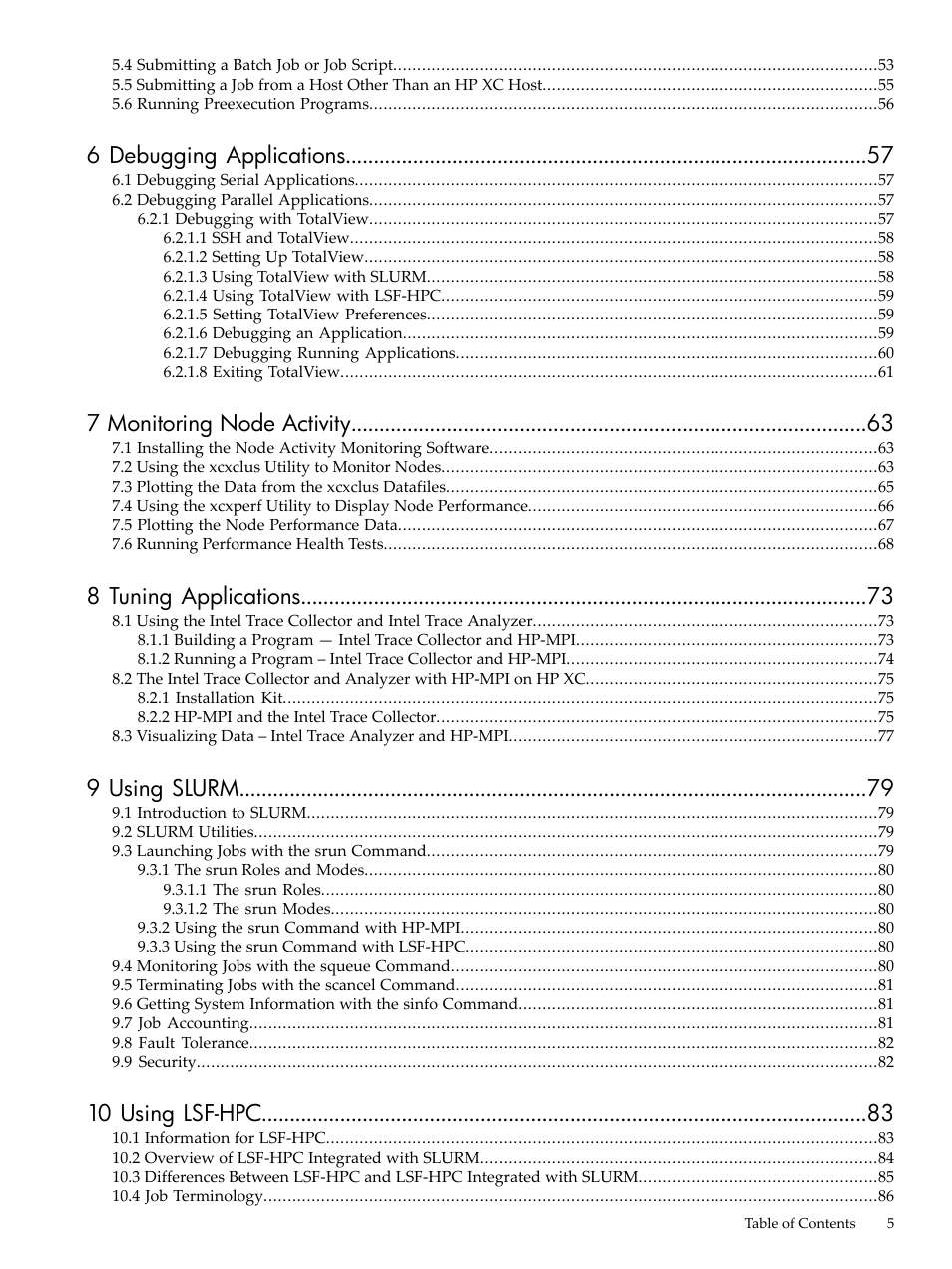 6 debugging applications, 7 monitoring node activity, 8 tuning applications | 9 using slurm, 10 using lsf-hpc | HP XC System 3.x Software User Manual | Page 5 / 133