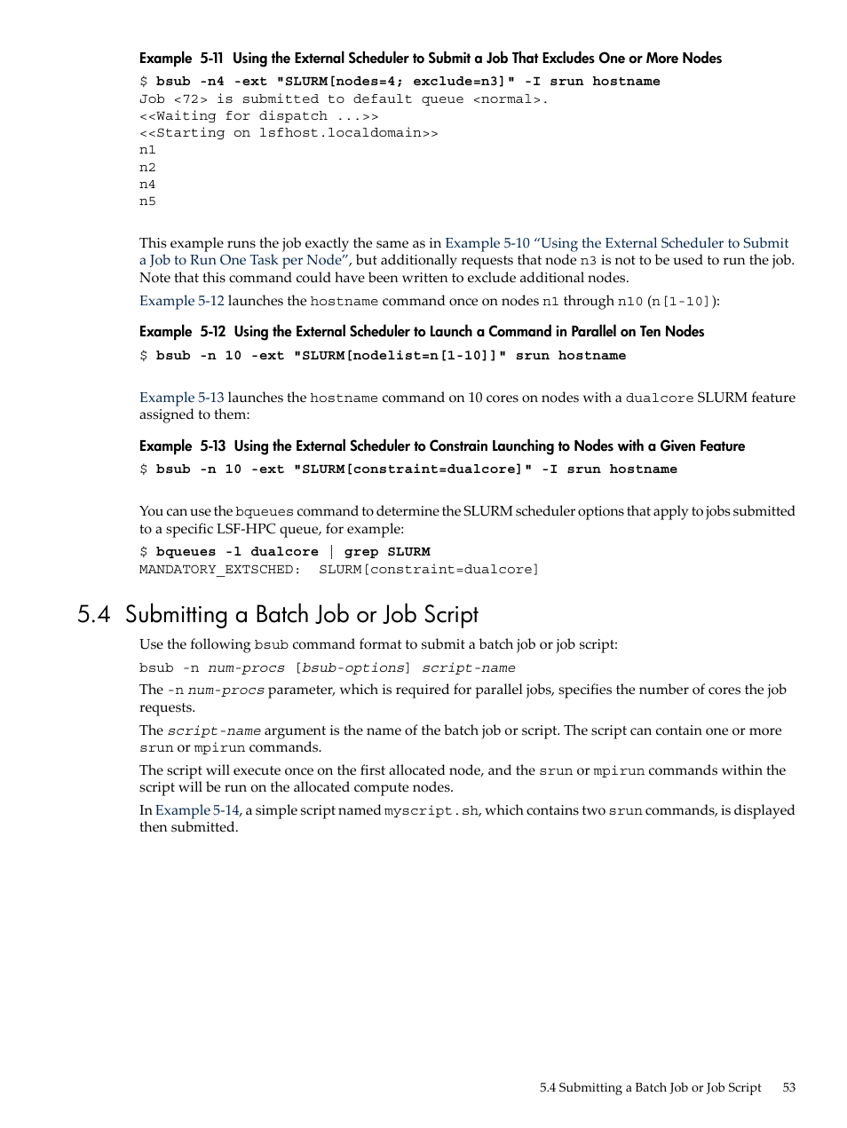 4 submitting a batch job or job script, Example 5-11 | HP XC System 3.x Software User Manual | Page 53 / 133