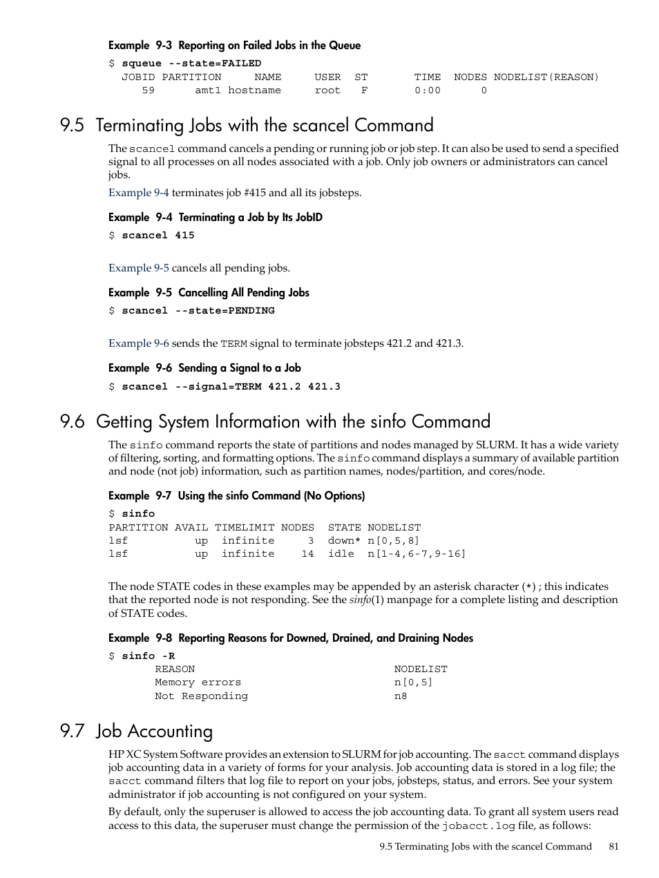 5 terminating jobs with the scancel command, 7 job accounting, Example 9-3 | HP XC System 3.x Software User Manual | Page 81 / 133