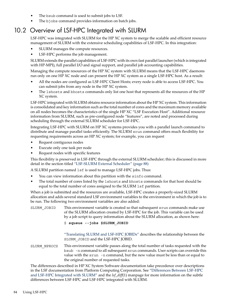 2 overview of lsf-hpc integrated with slurm | HP XC System 3.x Software User Manual | Page 84 / 133