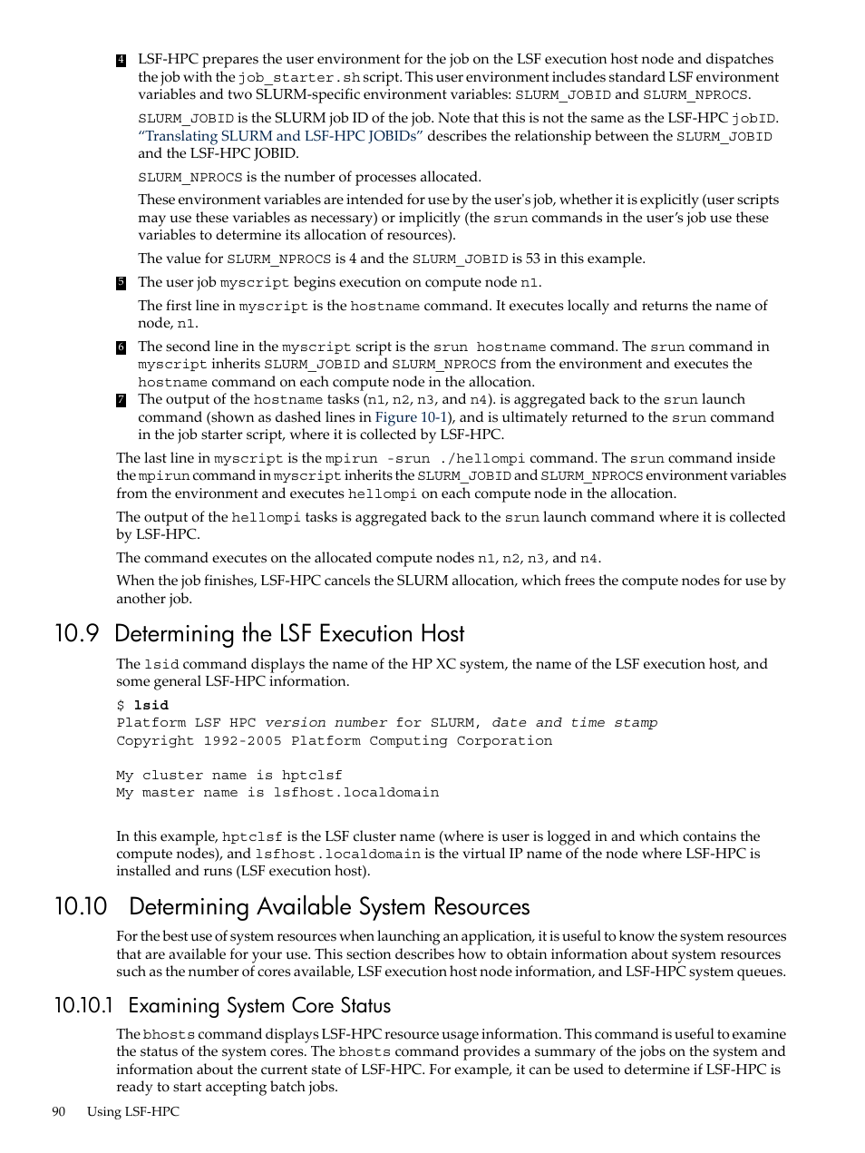 9 determining the lsf execution host, 10 determining available system resources, 1 examining system core status | Examining system | HP XC System 3.x Software User Manual | Page 90 / 133