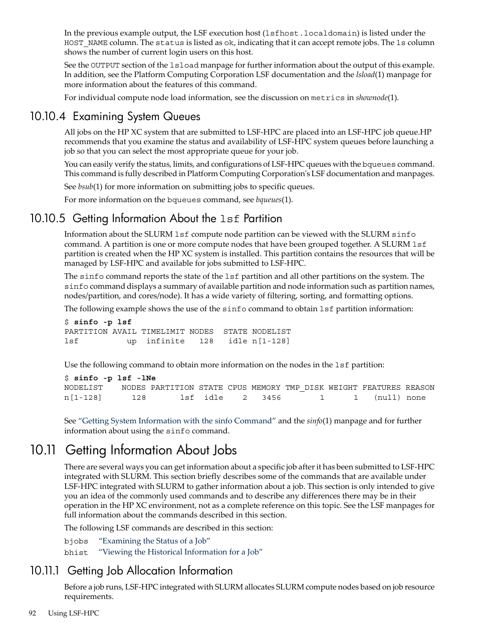 4 examining system queues, 5 getting information about the lsf partition, 11 getting information about jobs | 1 getting job allocation information, Examining system, Getting information | HP XC System 3.x Software User Manual | Page 92 / 133