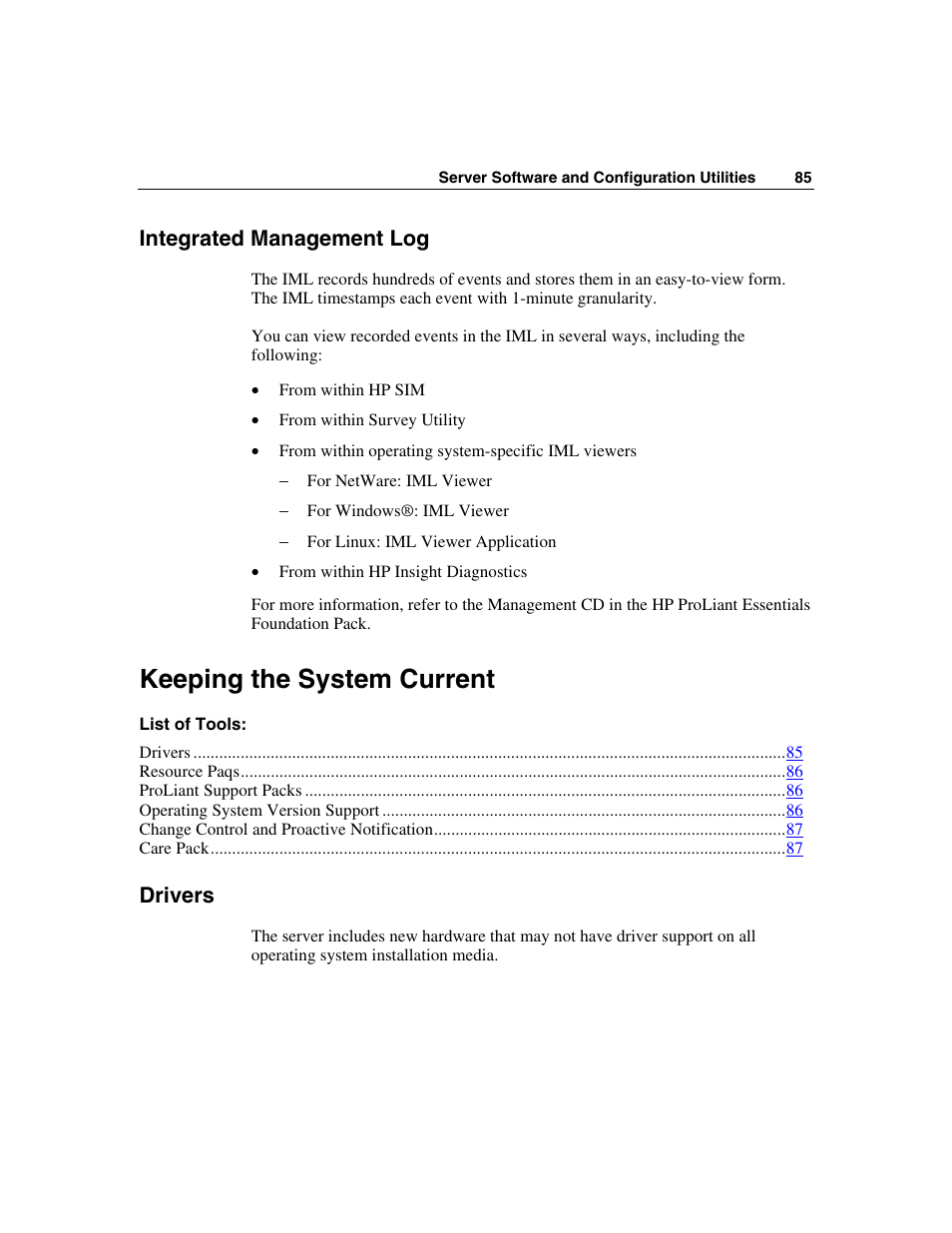 Integrated management log, Keeping the system current, Drivers | HP ProLiant DL360 G4p Server User Manual | Page 85 / 140