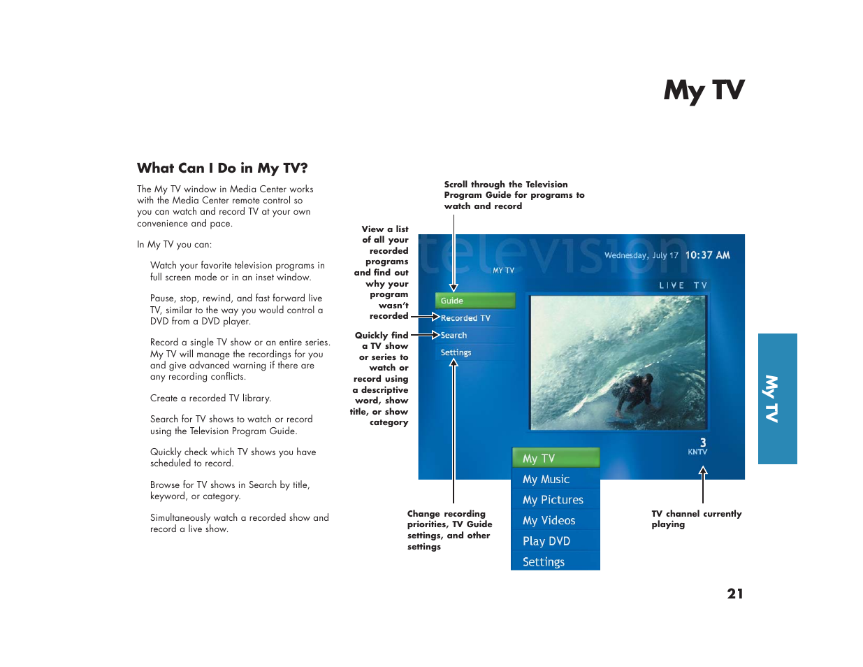 My tv, What can i do in my tv | HP Media Center m270 Desktop PC User Manual | Page 25 / 86