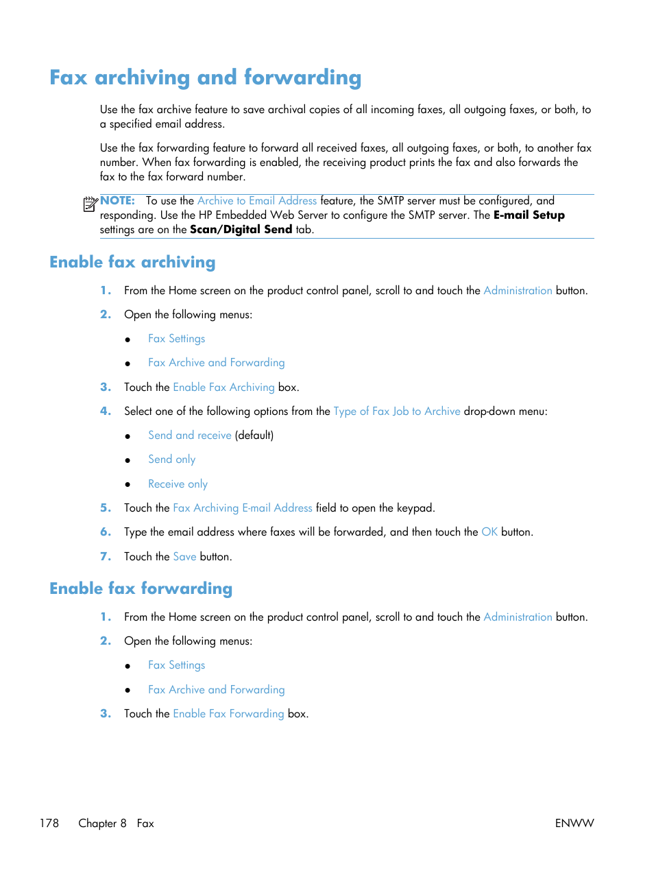 Fax archiving and forwarding, Enable fax archiving, Enable fax forwarding | Enable fax archiving enable fax forwarding | HP LaserJet Enterprise 500 Color MFP M575 User Manual | Page 192 / 308