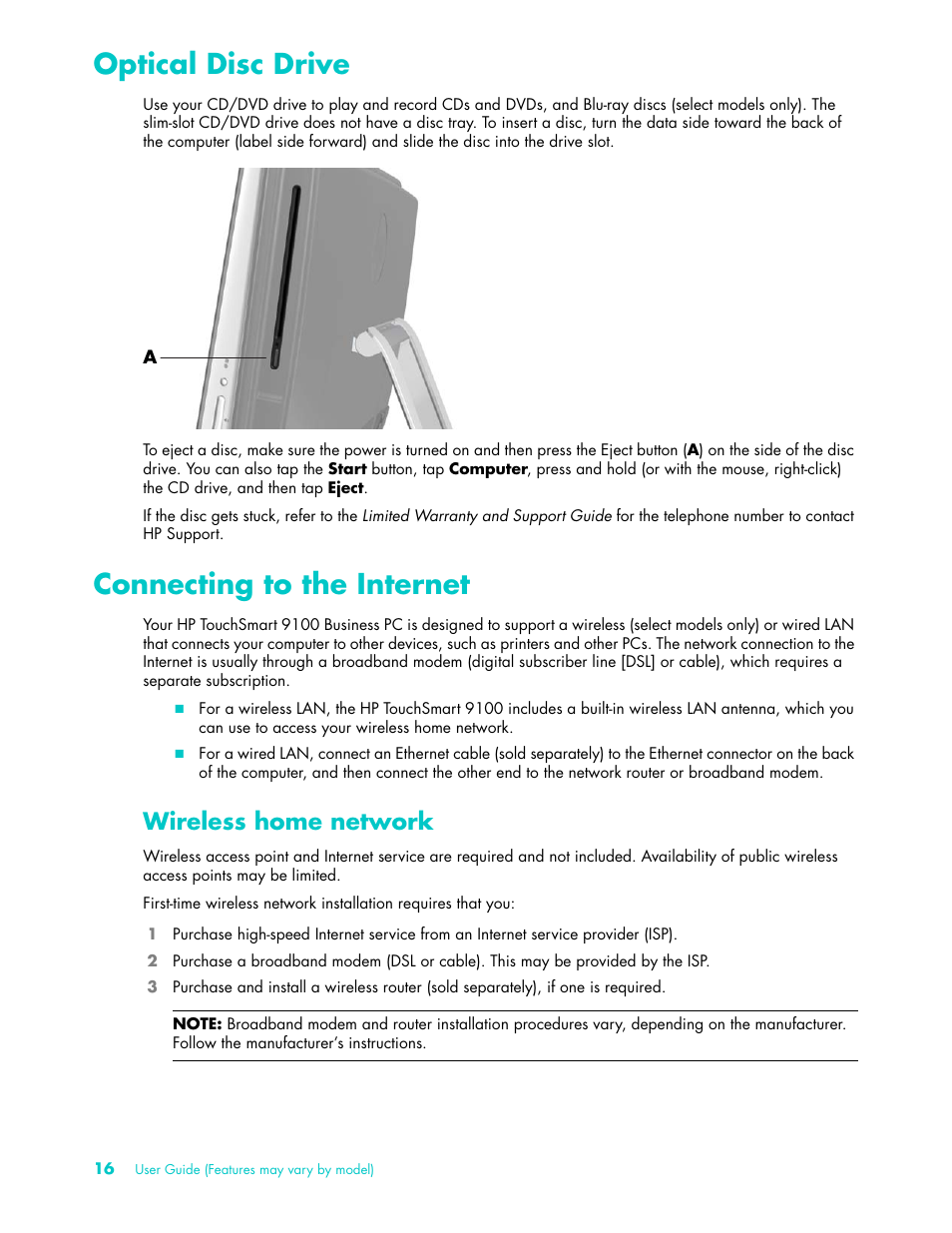 Optical disc drive, Connecting to the internet, Wireless home network | Optical disc drive connecting to the internet | HP TouchSmart 9100 All-in-One-PC User Manual | Page 22 / 72