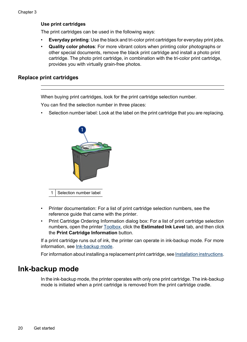 Replace print cartridges, Ink-backup mode, Ink-backup mode output exit ink-backup mode | HP Deskjet D4268 Printer User Manual | Page 22 / 116