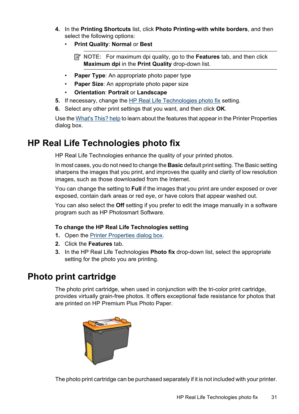 Hp real life technologies photo fix, Photo print cartridge | HP Deskjet D4268 Printer User Manual | Page 33 / 116