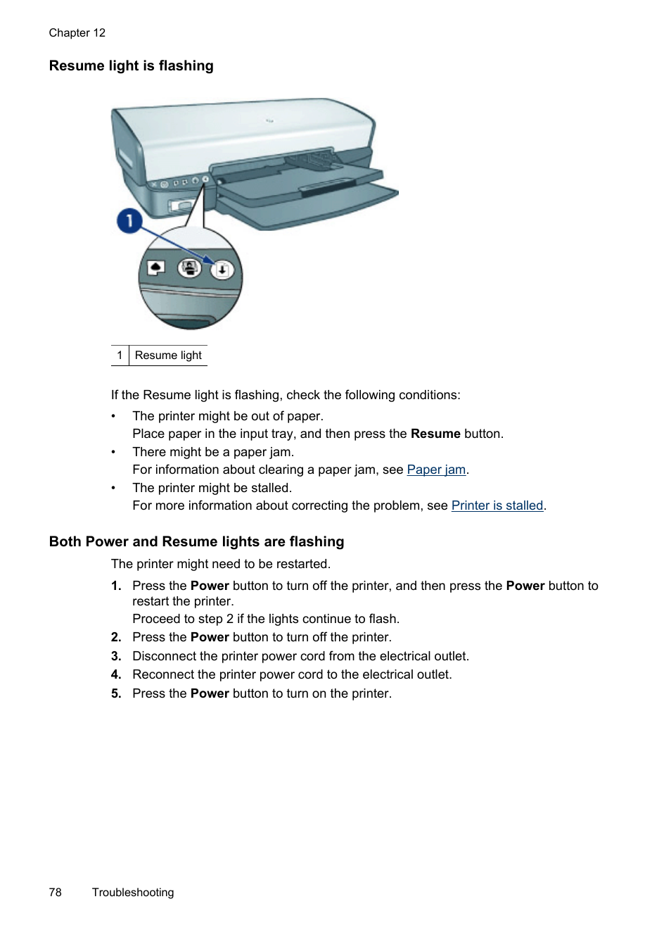 Resume light is flashing, Both power and resume lights are flashing | HP Deskjet D4268 Printer User Manual | Page 80 / 116