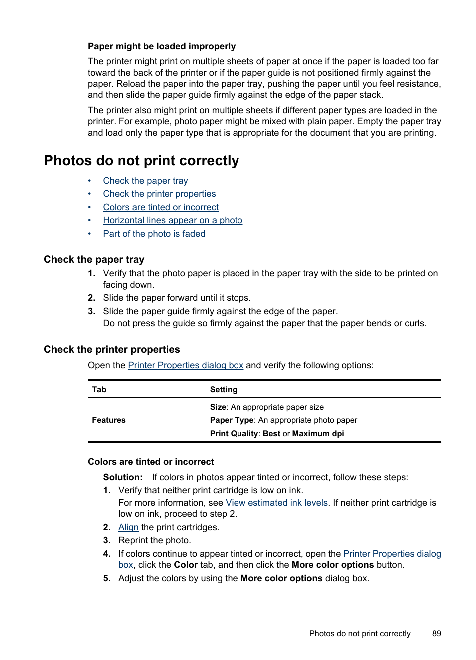 Photos do not print correctly, Check the paper tray, Check the printer properties | Paper might be loaded improperly | HP Deskjet D4268 Printer User Manual | Page 91 / 116