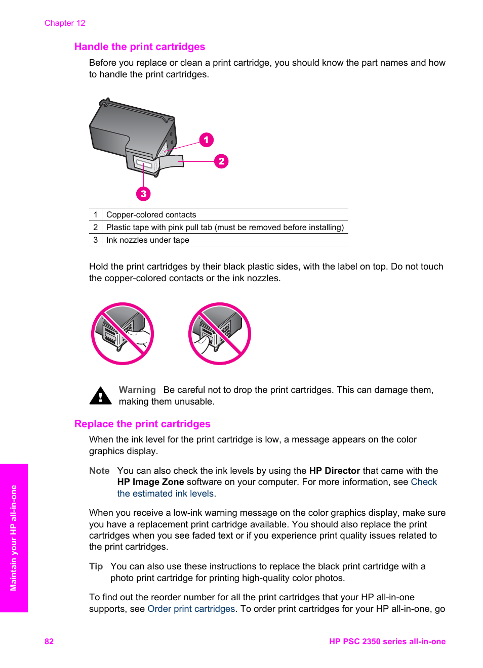 Handle the print cartridges, Replace the print cartridges | HP PSC 2350 All-in-One Printer User Manual | Page 85 / 136