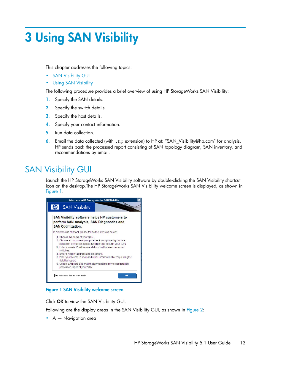 3 using san visibility, San visibility gui, San visibility welcome screen | HP SAN User Manual | Page 13 / 64