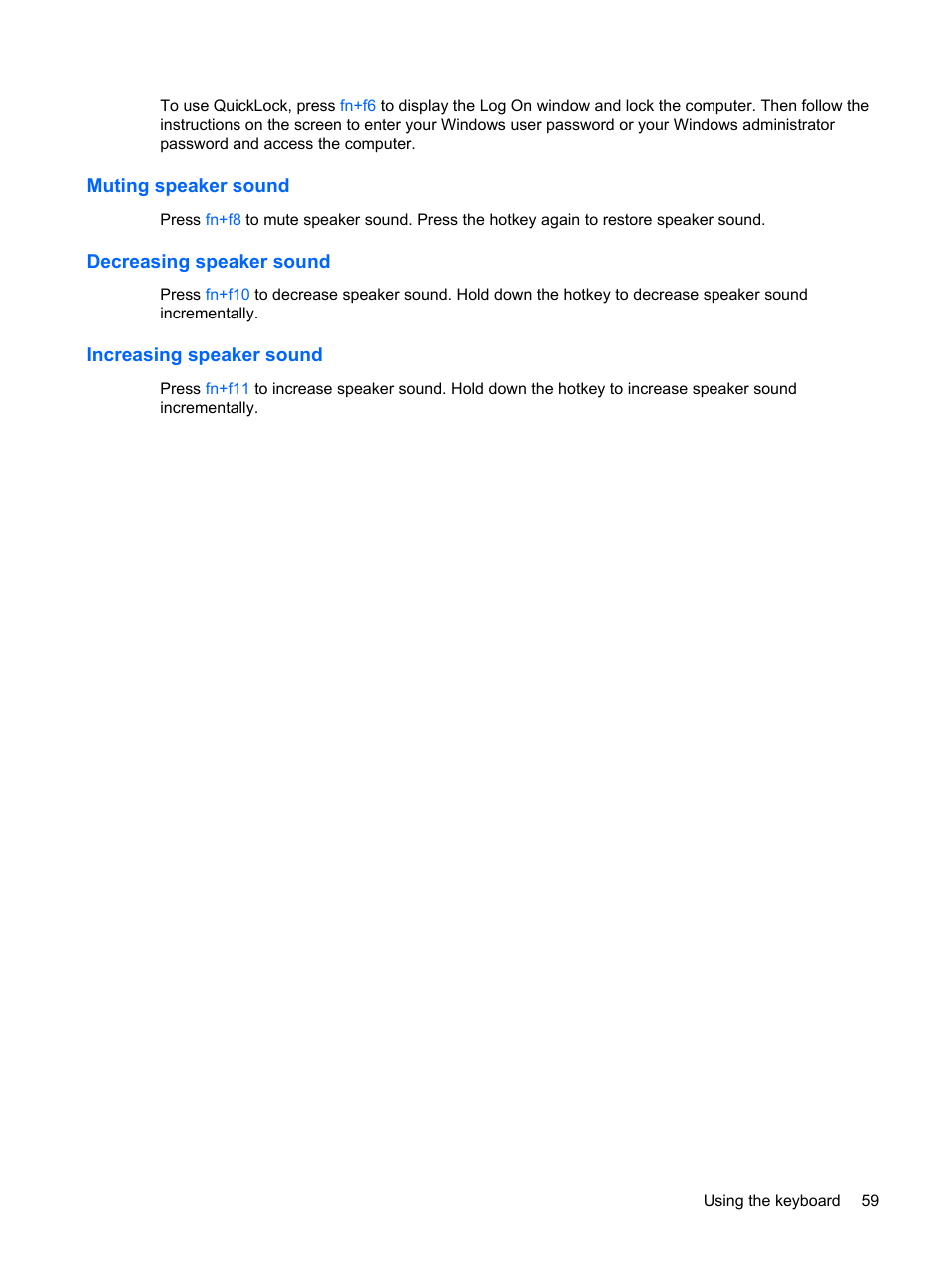 Muting speaker sound, Decreasing speaker sound, Increasing speaker sound | HP Compaq Mini 110c-1150EB PC User Manual | Page 69 / 89