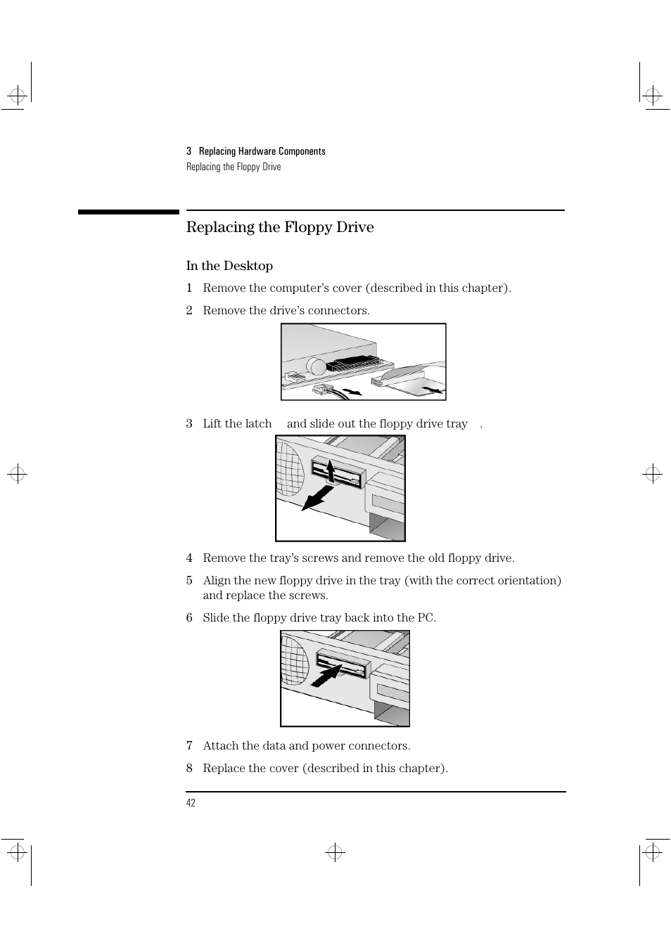 Replacing the floppy drive | HP Vectra VLi8 User Manual | Page 46 / 78