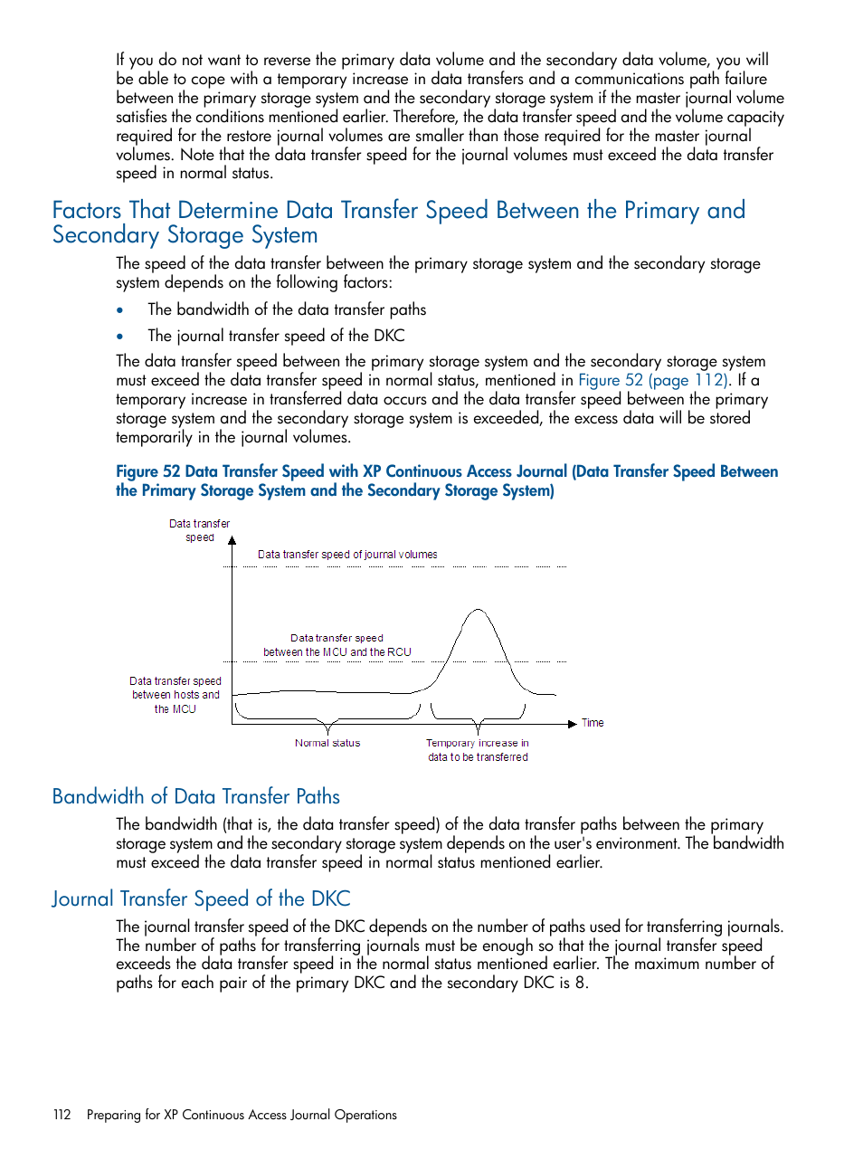 Bandwidth of data transfer paths, Journal transfer speed of the dkc | HP StorageWorks XP Remote Web Console Software User Manual | Page 112 / 245