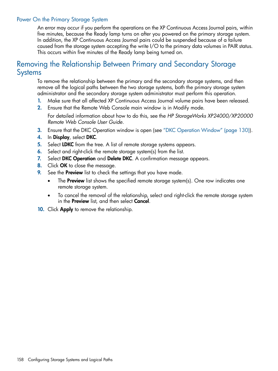 Power on the primary storage system, Removing | HP StorageWorks XP Remote Web Console Software User Manual | Page 158 / 245