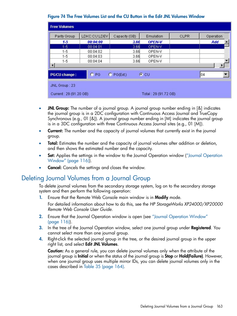 Deleting journal volumes from a journal group, Deleting journal volumes from a journal, The free volumes list and the cu button | HP StorageWorks XP Remote Web Console Software User Manual | Page 163 / 245