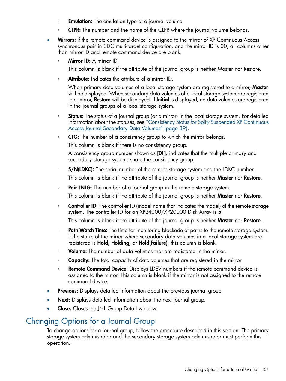 Changing options for a journal group | HP StorageWorks XP Remote Web Console Software User Manual | Page 167 / 245
