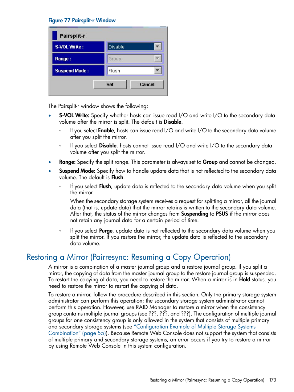 Restoring a mirror (pairresync | HP StorageWorks XP Remote Web Console Software User Manual | Page 173 / 245
