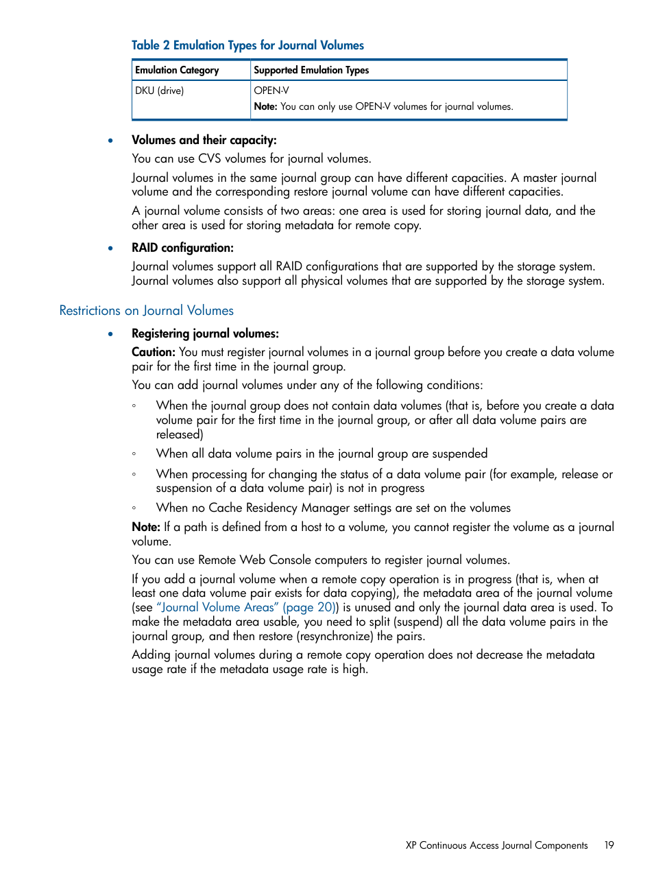 Restrictions on journal volumes | HP StorageWorks XP Remote Web Console Software User Manual | Page 19 / 245