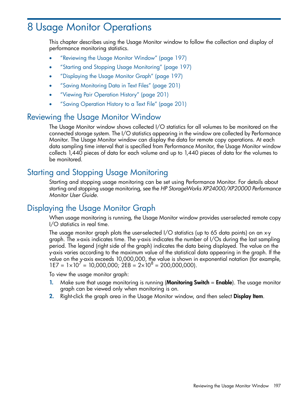 8 usage monitor operations, Reviewing the usage monitor window, Starting and stopping usage monitoring | Displaying the usage monitor graph, Usage monitor | HP StorageWorks XP Remote Web Console Software User Manual | Page 197 / 245