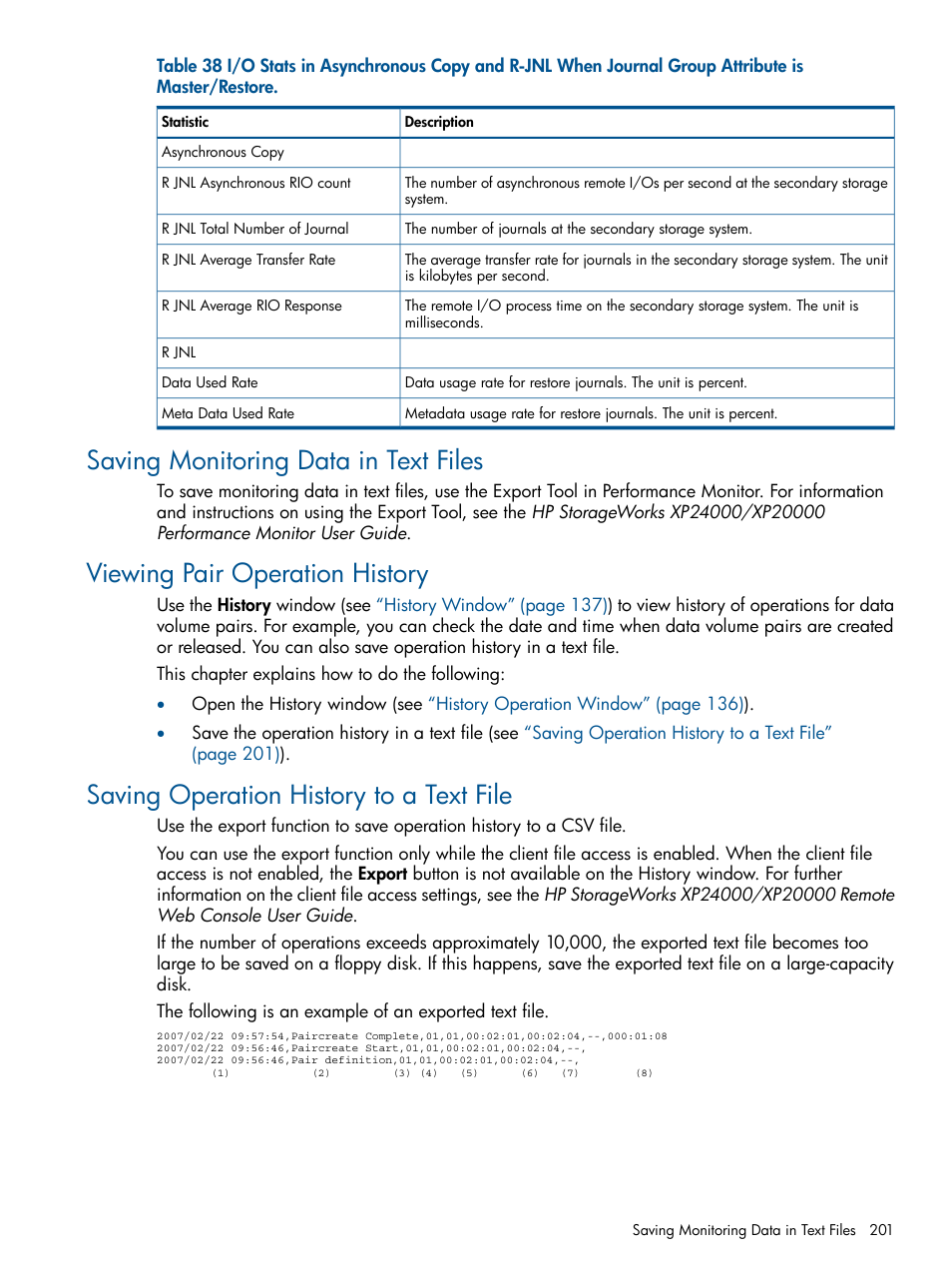 Saving monitoring data in text files, Viewing pair operation history, Saving operation history to a text file | Saving operation | HP StorageWorks XP Remote Web Console Software User Manual | Page 201 / 245