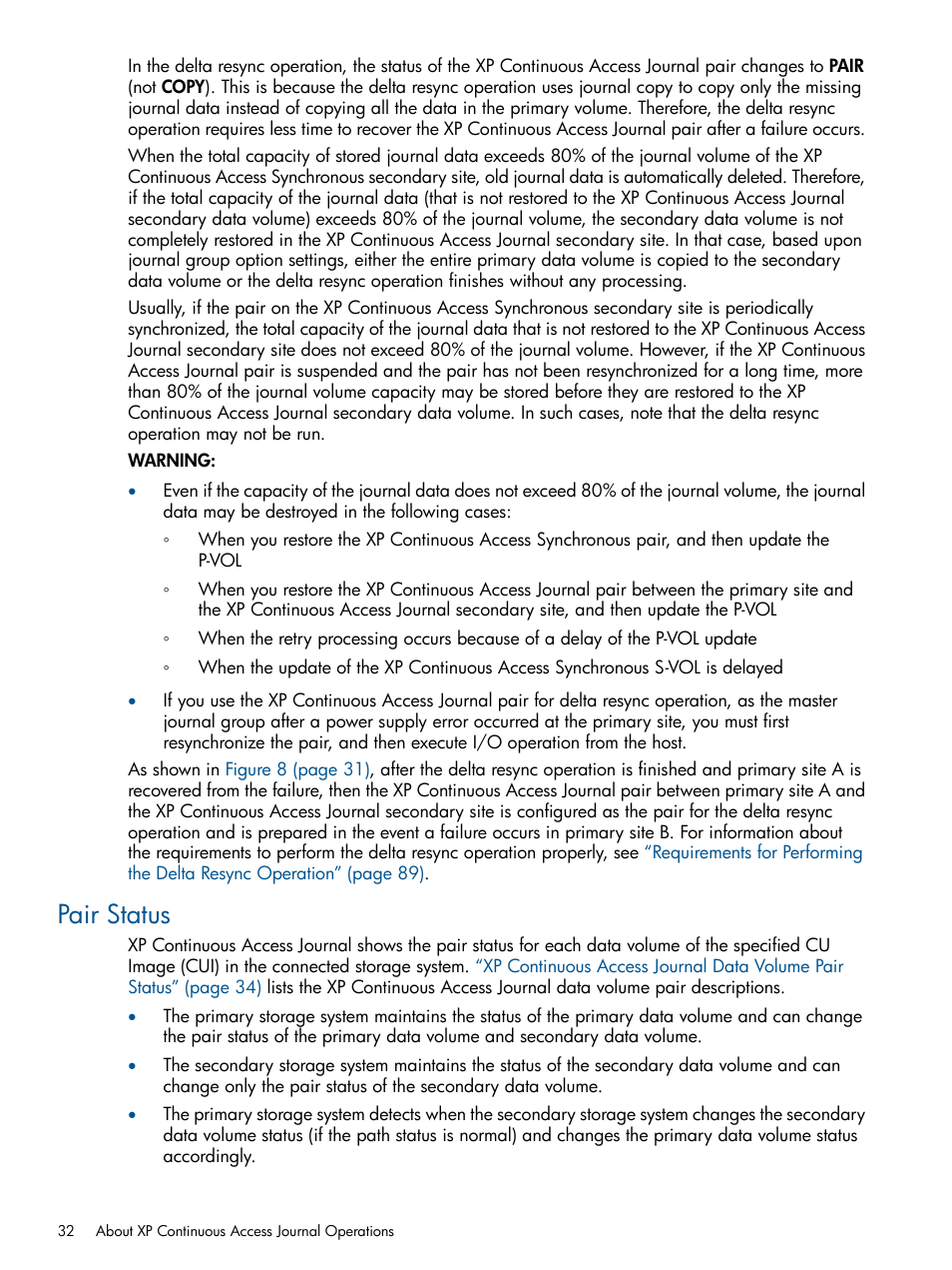 Pair status | HP StorageWorks XP Remote Web Console Software User Manual | Page 32 / 245