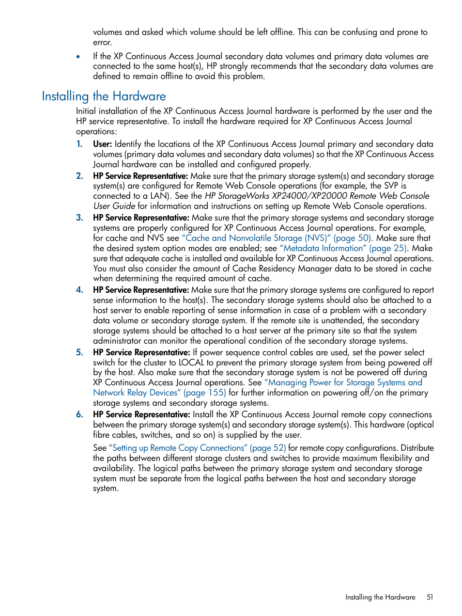 Installing the hardware | HP StorageWorks XP Remote Web Console Software User Manual | Page 51 / 245