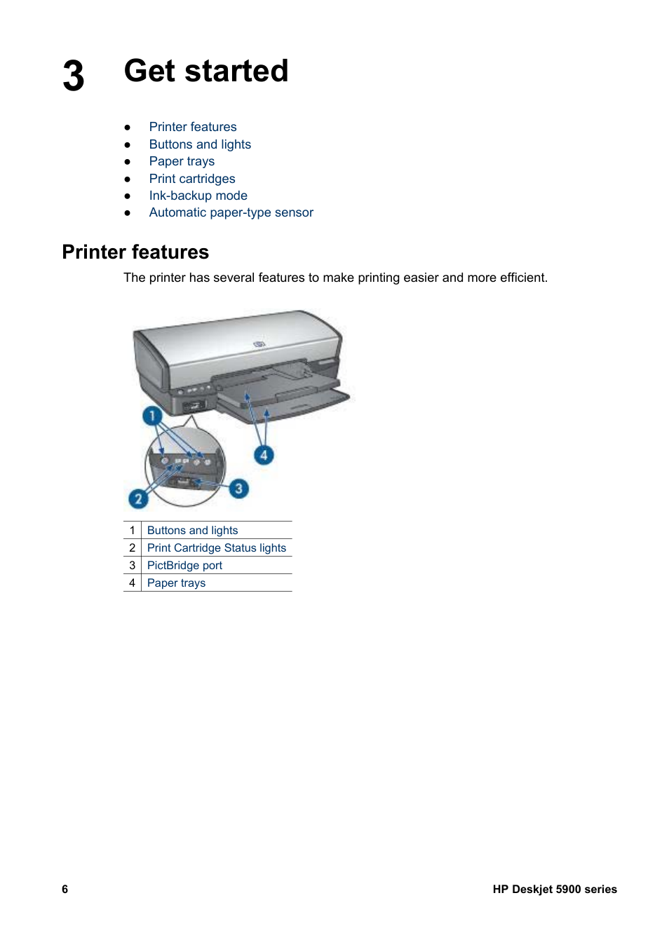 Get started, Printer features, Get started printer features | HP Deskjet 5943 Photo Printer User Manual | Page 8 / 102