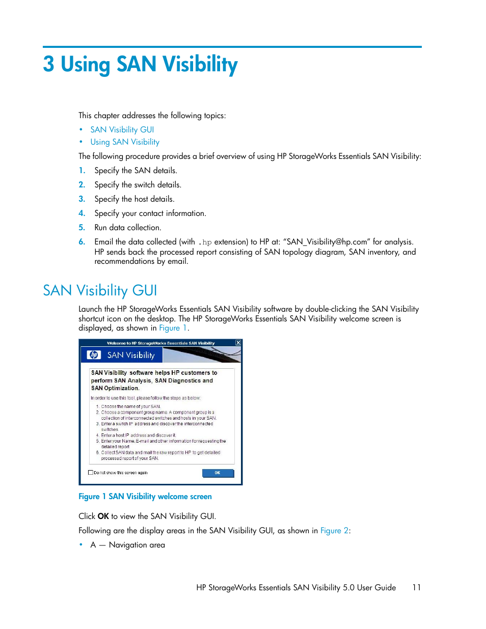 3 using san visibility, San visibility gui, San visibility welcome screen | HP SAN User Manual | Page 11 / 58