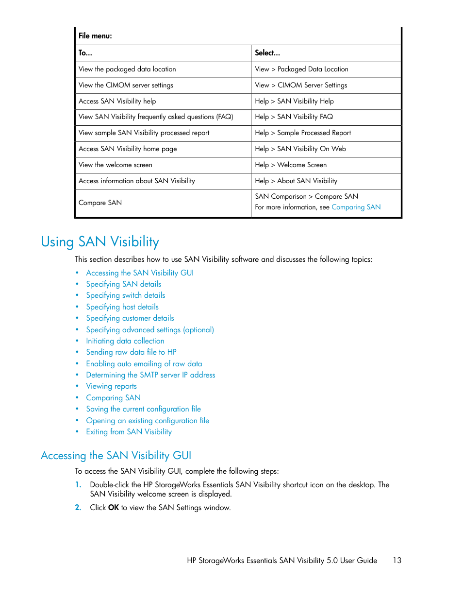 Using san visibility, Accessing the san visibility gui | HP SAN User Manual | Page 13 / 58