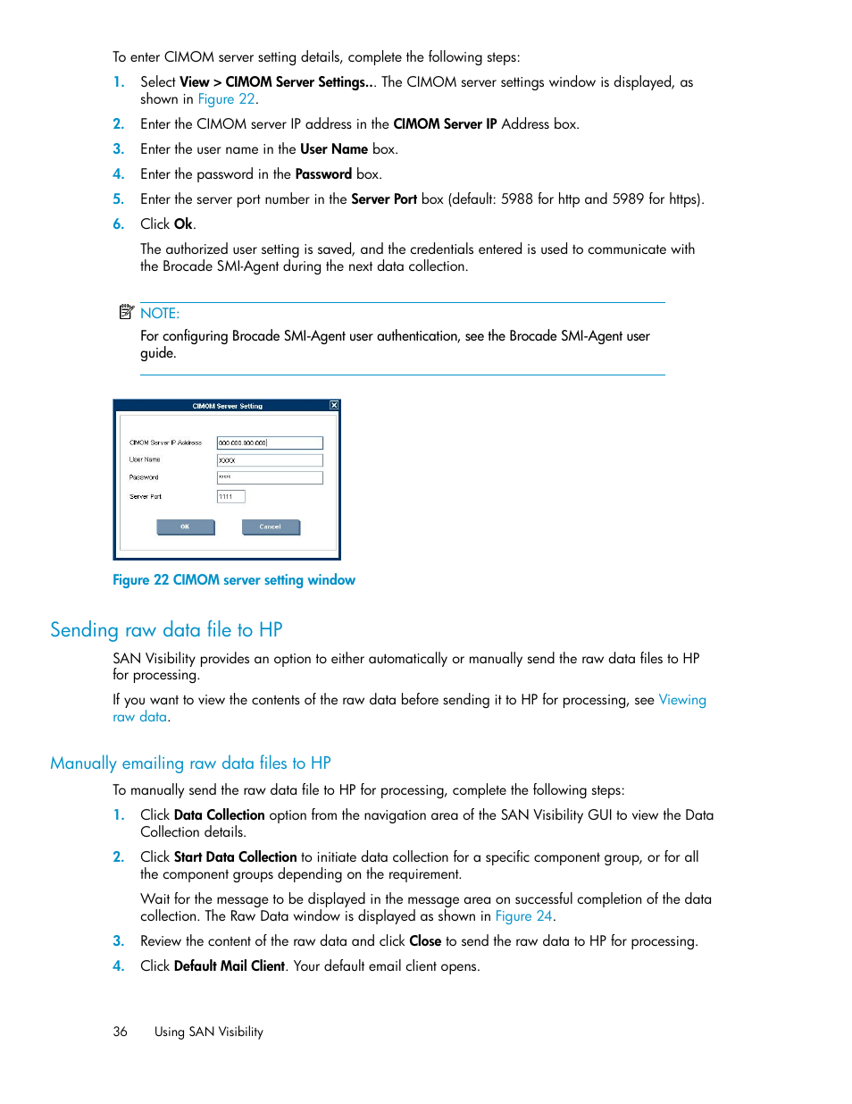 Sending raw data file to hp, Manually emailing raw data files to hp, Cimom server setting window | HP SAN User Manual | Page 36 / 58