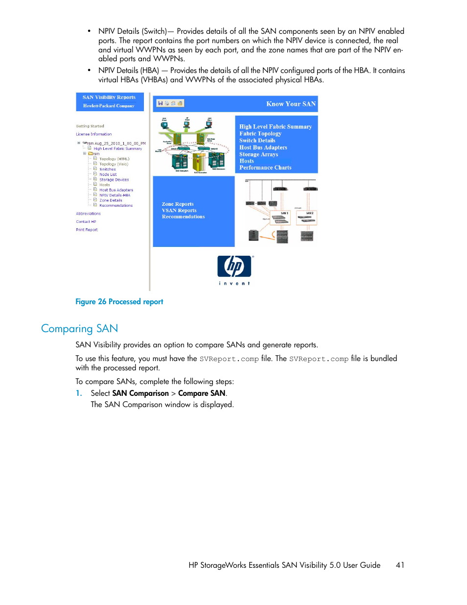 Comparing san, Processed report | HP SAN User Manual | Page 41 / 58