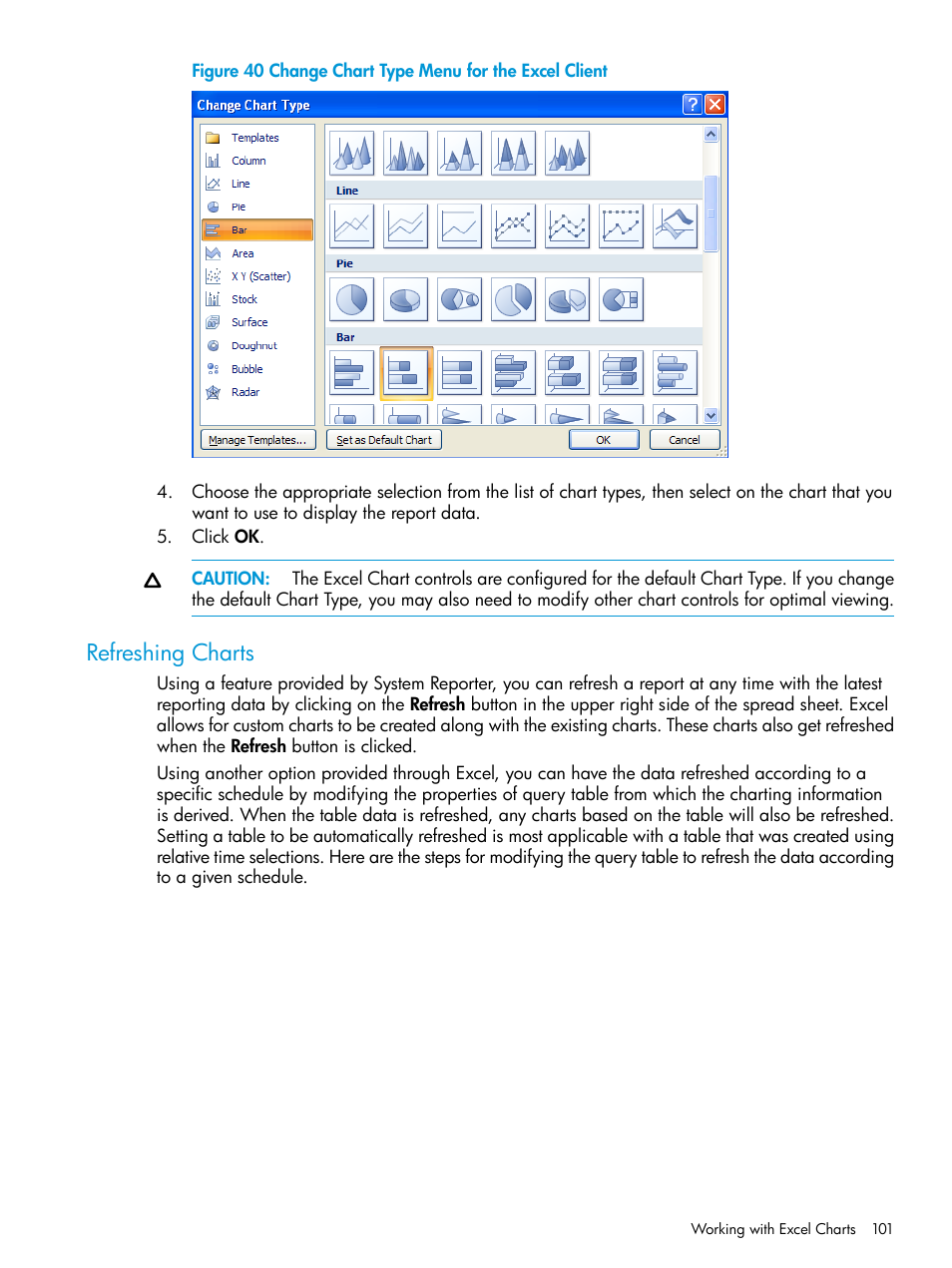 Refreshing charts | HP 3PAR System Reporter Software User Manual | Page 101 / 239