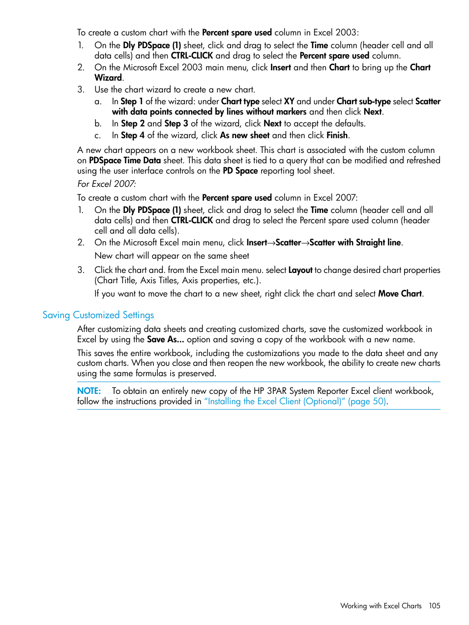 Saving customized settings | HP 3PAR System Reporter Software User Manual | Page 105 / 239