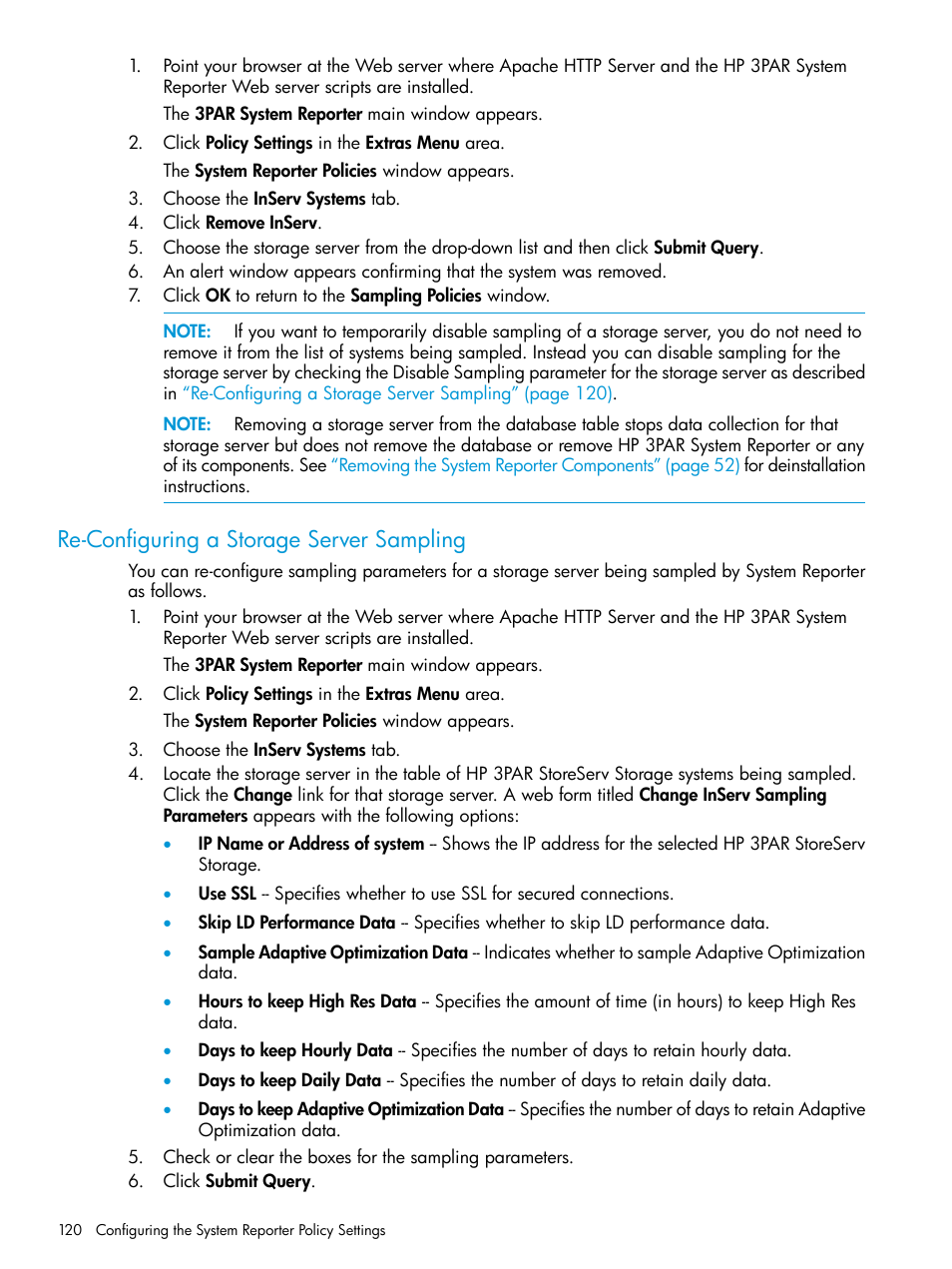 Re-configuring a storage server sampling, Re-configuring a storage server | HP 3PAR System Reporter Software User Manual | Page 120 / 239