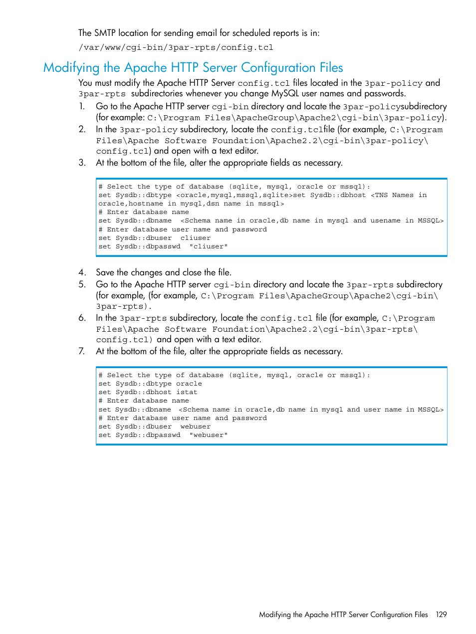 Modifying the apache, Modifying the apache http | HP 3PAR System Reporter Software User Manual | Page 129 / 239