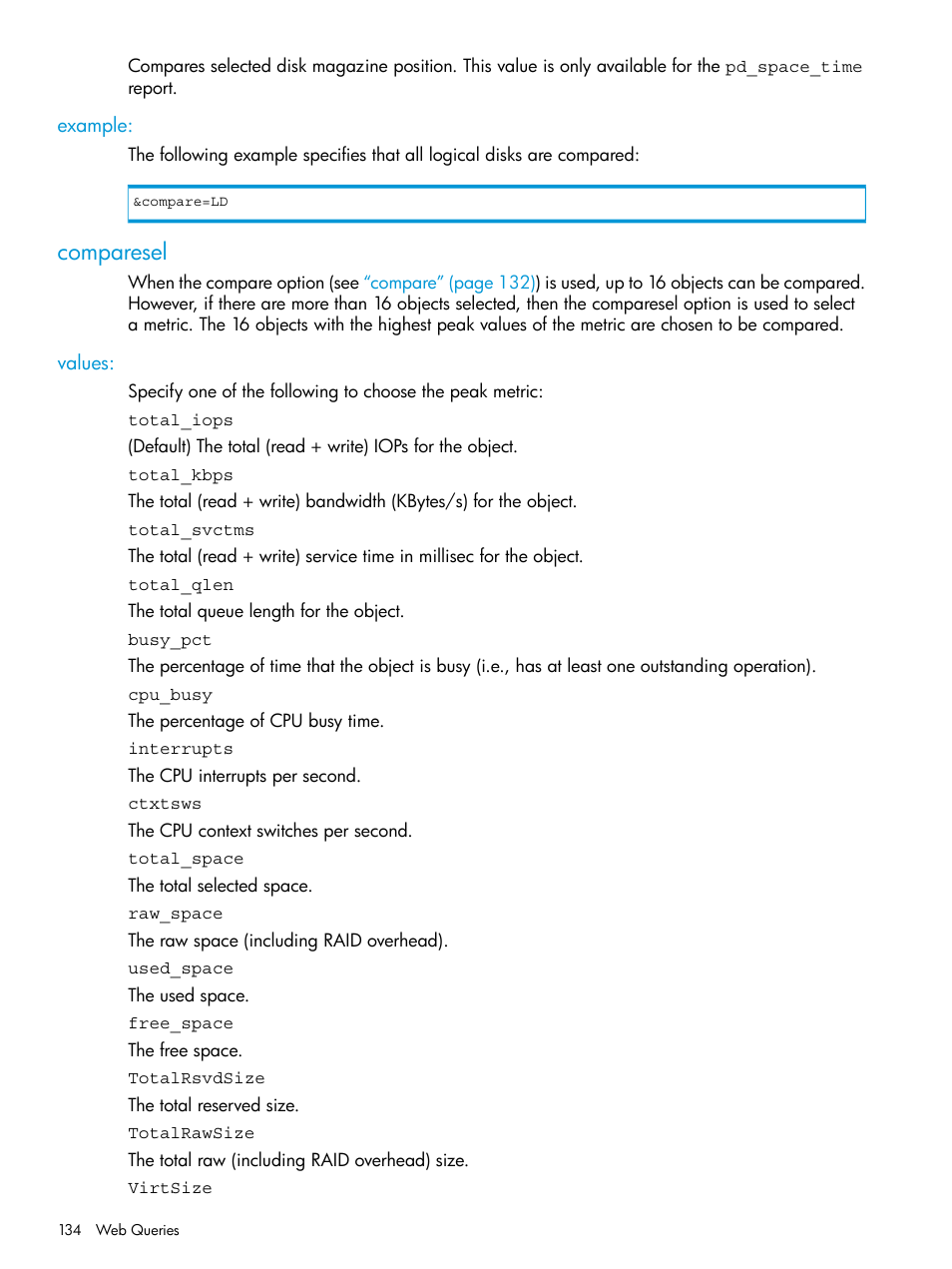 Example, Comparesel, Values | HP 3PAR System Reporter Software User Manual | Page 134 / 239