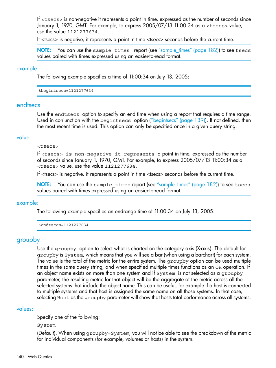 Example, Endtsecs, Value | Groupby, Values, Value: example | HP 3PAR System Reporter Software User Manual | Page 140 / 239