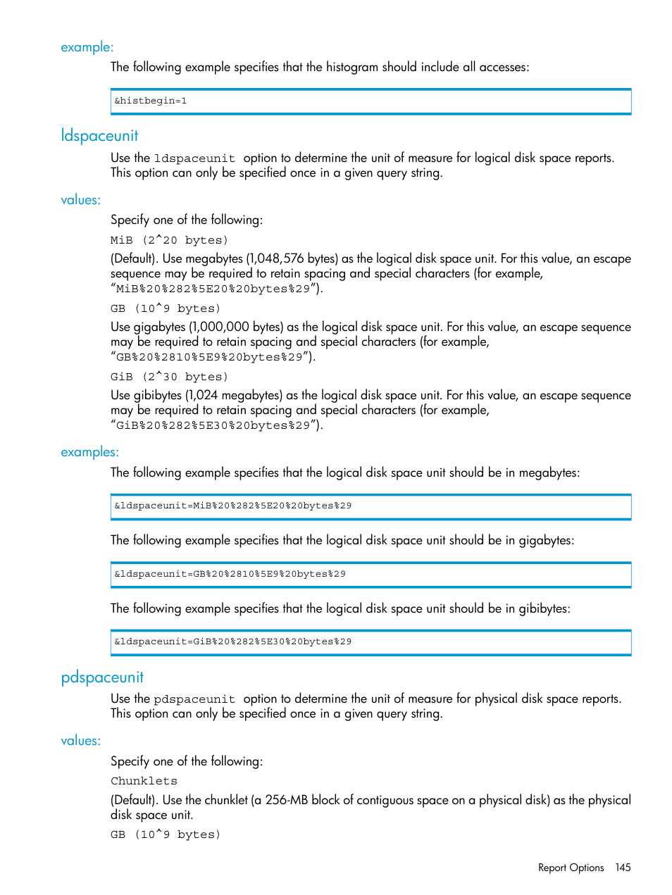 Example, Ldspaceunit, Values | Examples, Pdspaceunit, Values: examples | HP 3PAR System Reporter Software User Manual | Page 145 / 239