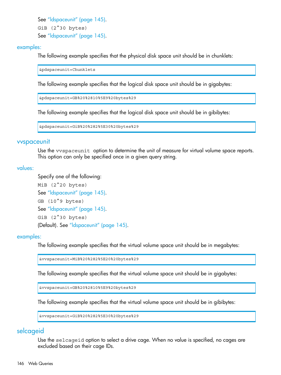 Examples, Vvspaceunit, Values | Selcageid, Values: examples | HP 3PAR System Reporter Software User Manual | Page 146 / 239