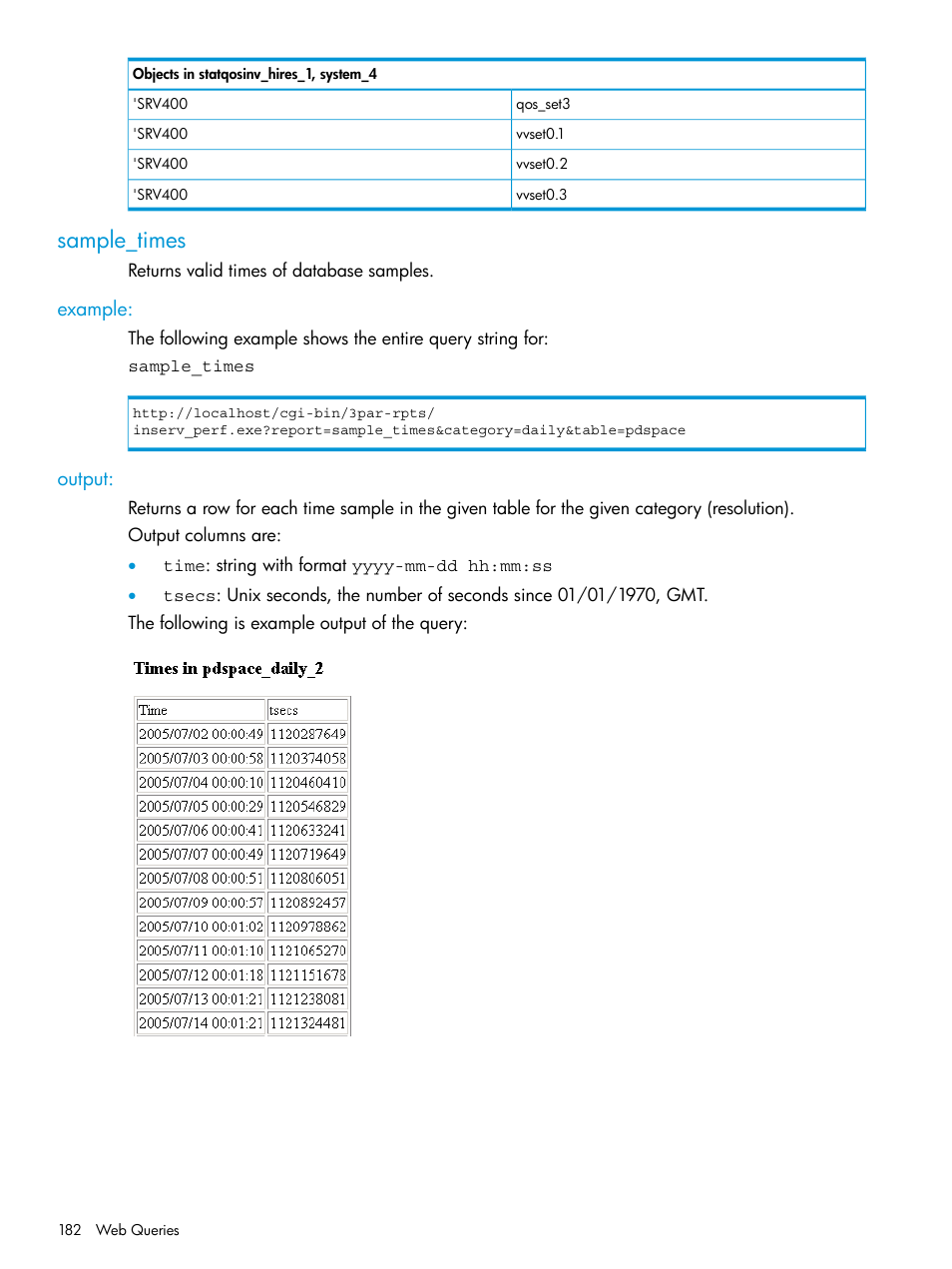 Sample_times, Example, Output | Example: output | HP 3PAR System Reporter Software User Manual | Page 182 / 239