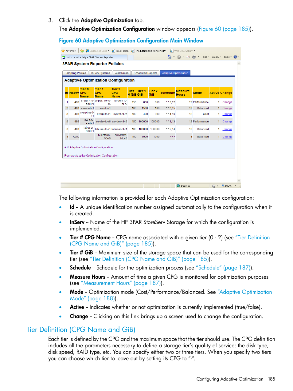 Tier definition (cpg name and gib) | HP 3PAR System Reporter Software User Manual | Page 185 / 239